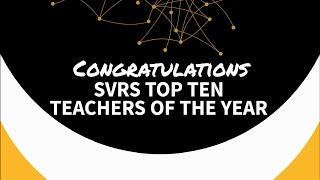 SVRS Top Ten Teachers of the Year