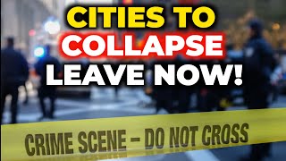 10 CITIES That Will COLLAPSE in USA 2024-GET OUT While You Can