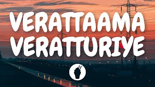 | Verattaama Veratturiye ( Lyric Video ) | Veera | Butter Skotch |