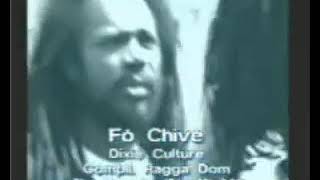 Dixie Culture - Fo Chivé