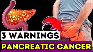 3 WARNING Signs of Pancreatic CANCER you should NEVER Ignore