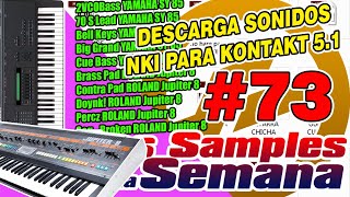 DESCARGA SONIDOS NKI PARA KONTAKT (LOS SAMPLES DE LA SEMANA 73)