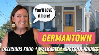 Germantown Louisville -- 3 things you NEED to know!