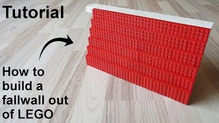 Tutorial: How to build a fallwall out of LEGO