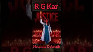 We Want Justice ⚖️  R G Kar Hospital. Dr Moumita Debnath. #rgkar #rgkarmedicalcollege #wewantjustice