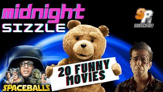 MIDNIGHT SIZZLE | 20 FUNNY MOVIES | Airplane!, Naked Gun, Ted, & more! | Sizzle Rock Entertainment