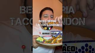 London’s best halal birria tacos 🌮 #food