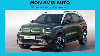 MON AVIS SUR LA CITROEN C3 AIRCROSS 2024 !