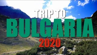 Trip to Bulgaria 2020