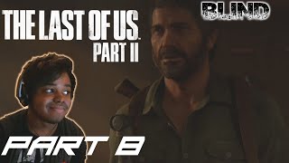 IF ONLY THEY WERE IMMUNE | The Last Of Us 2 [BLIND] Walkthrough / Gameplay - Part 8