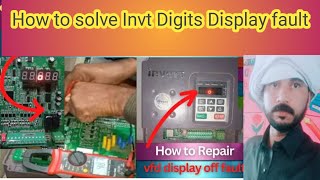 How to solve Invt Digits Display fault problem#vfd #automobile #inverter #bootableusbdrive#battery