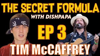 The Secret Formula Podcast Feat. Tim McCaffrey (Ep 3)