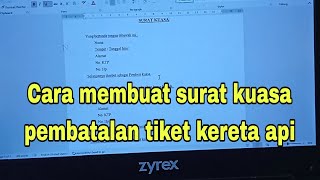 Cara membuat surat kuasa untuk pembatalan tiket kereta api.