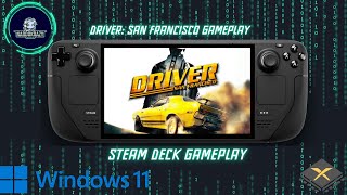 Xenia Driver: San Francisco - Steamdeck Gameplay - Windows 11