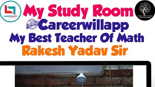 My Study Room | Careerwill App | Rakesh Yadav Sir Arithmetic Math Notes  And Book | Thank you Sir 🙏