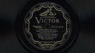 "Thou Swell" - Johnny Johnson and his Statler Pennsylvanians (1927) Featuring Jack Teagarden!