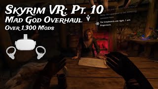 Skyrim VR: Mad God Overhaul Modpack