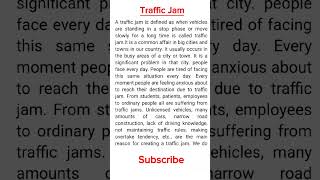 Traffic Jam paragraph. #paragraph