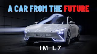 IM L7 - A Car from the Future