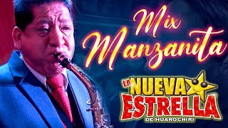 La Nueva Estrella de Huarochirí - Mix Manzanita  | En Vivo 2021