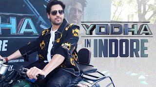 Yodha in Indore - Sidharth Malhotra | In cinemas this Friday