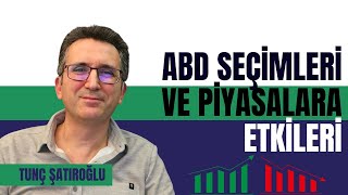 ABD Seçimleri ve Piyasalara Etkileri