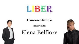 Francesco Natale intervista Elena Belfiore | Opera e teatro, che figata! | Liber – pt.7