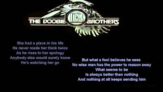 What A Fool Believes + The Doobie Brothers + Lyrics