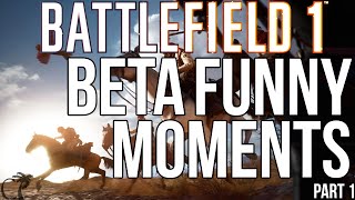 Battlefield 1 | Funny Moments # 1 | A PLANE HITS MY HORSE 10/10