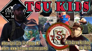 TSU KIDS - The Survival University for Kids