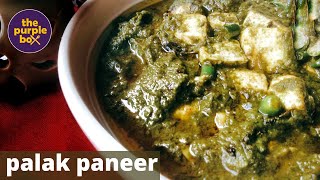 PALAK PANEER | easy to make | perfect green | restaurant like taste | palak dish | paneer dish | veg