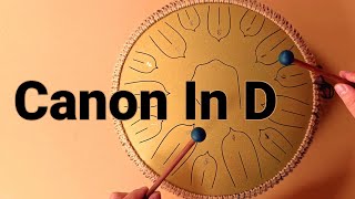 Canon In D (Pachelbel) - Steel Tongue drum cover with tabs