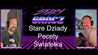 #15 Stare Dziady, Pecety,  Światełka