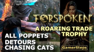 Forspoken - A Roaring Trade - All Poppets - Chasing Cats Detours | Trophy Guide