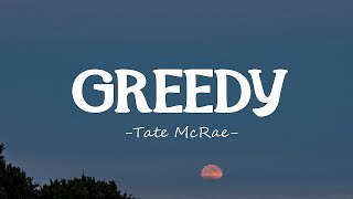 Tate McRae - greedy (Lyrics)