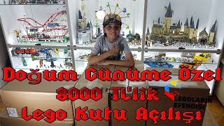 Doğum Günüme Özel 8000 TL'lik Lego Kutu Açılışı