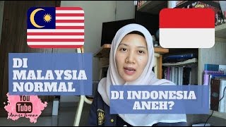 NORMAL DI MALAYSIA, ANEH DI INDONESIA