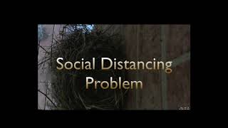 Social Distancing Problem