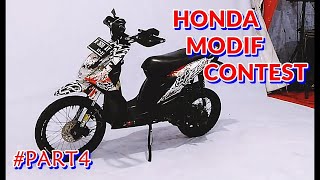 SURGANYA PECINTA MODFIKASI MOTOR HONDA - HONDA MODIF CONTEST || PART 4