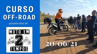 Curso Off-Road - Galera da @versys300.sp - 20/06/21