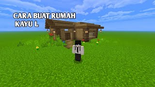 Cara buat Rumah L dari wood simple, mudah, praktis || minecraft