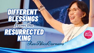 DIFFERENT BLESSINGS FROM RESURRECTED KING / Rev. Alice Carnero / 040923