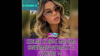 A ex BBB KERLINE é mais uma confirmada pra o reality a fazenda 14 🗣️🔥