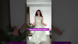 Standing Poses Ideas ✨ | How To Pose | #shorts | #youtubeshorts #creatingforindia