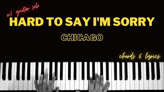 Hard To Say I'm Sorry - Chicago | Piano ~ Cover ~ Accompaniment ~ Backing Track ~ Karaoke