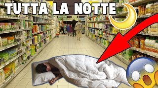 TUTTA LA NOTTE in un SUPERMERCATO *ci hanno cacciati*