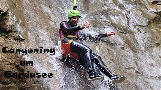 Canyoning am Gardasee // Adventuretime // Skyclimber Gumpenfieber // Tignale