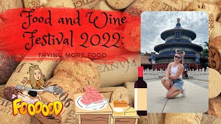 Food and Wine Festival 2022: Trying More Food