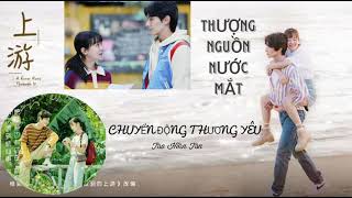 Thượng Nguồn Nước Mắt Ost|Chuyển Động Thương Yêu - Tào Hiên Tân.