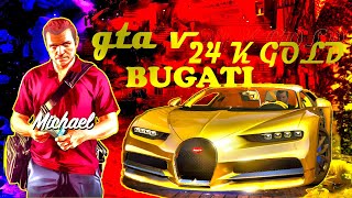 GOLD | Bugati chiron GTA V | top speed 440 | world fastest car 2020